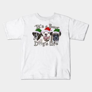 Christmas Boxer Dog Life Kids T-Shirt